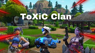 introducing the real ToXiC Clan