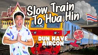 🚂 🇹🇭  Slow Train to Hua Hin: 4.5 Hours, 44 Baht, and Zero AC how this train is still popular?