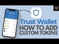 How To Add Custom Tokens To Your Trust Wallet | Add BEP20 BEP2 ERC20 Tokens To Trust Wallet