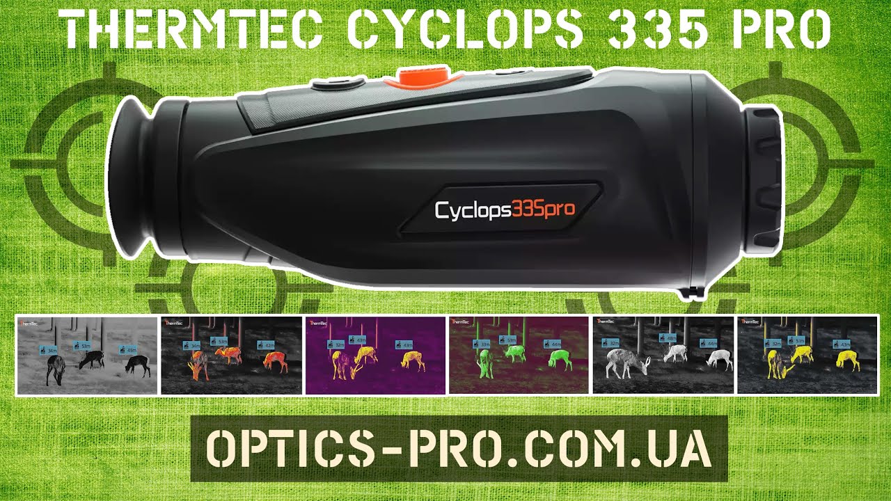 🟢 Тепловізор ThermTec Cyclops 335 PRO: Оптимальний вибір для професіоналів