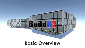 BuildR 2 - Basic Overview