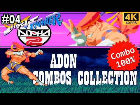 SFA2 ADON Combos Collection Street Fighter Alpha 2 #04