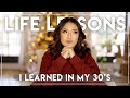 Key Life Lessons from My 30s π
