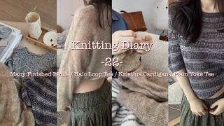Knitting Diary -22- Many Finished Items / Halo Loop Tee / Kristina Cardigan / Plain Yoke Tee