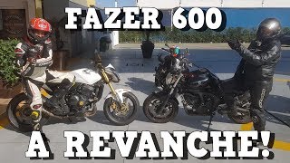 HORNET X FAZER 600 - A REVANCHE! | FABINHO DA HORNET