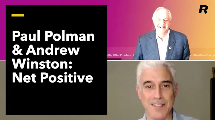 Net Positive: Paul Polman & Andrew Winston