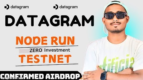 "Datagram Full Testnet Node Setup | Free Access + Early Role + $DGRAM Airdrop"