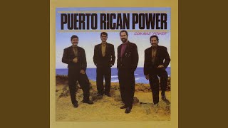 Video thumbnail of "Puerto Rican Power - Para Amarte Ahora"