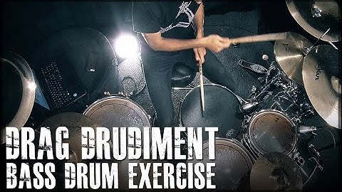 Drag Rudiment On Bass Drum Workout - James Payne