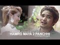 Hamro maya 2 panchhi  keshab bhabuk  new nepali adhunik song 2018  2074