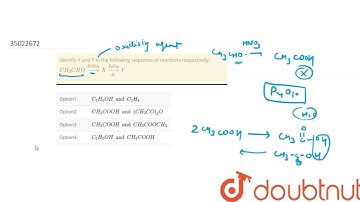 Identify X and Y in the following sequence of reactions respectively: `CH_(3)CHOoverset