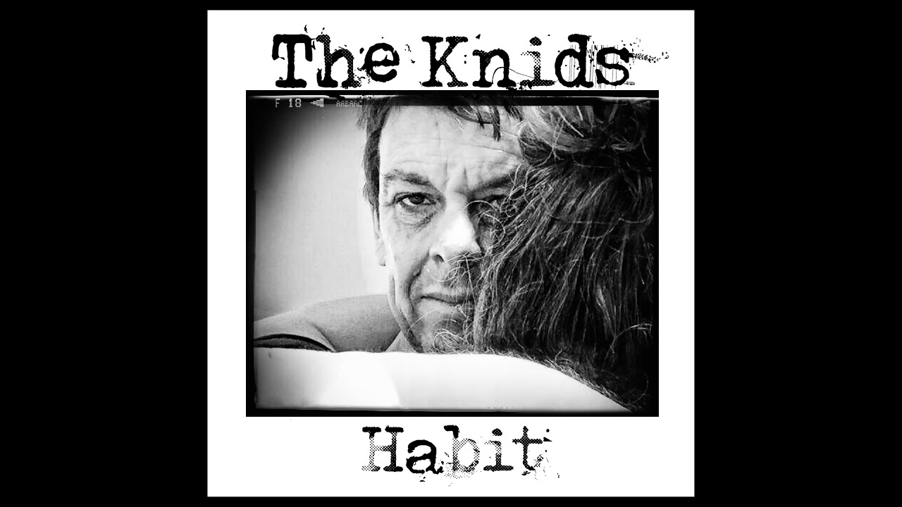 Habit - The Knids