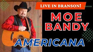 Moe Bandy "AMERICANA" Live in Branson Missouri chords
