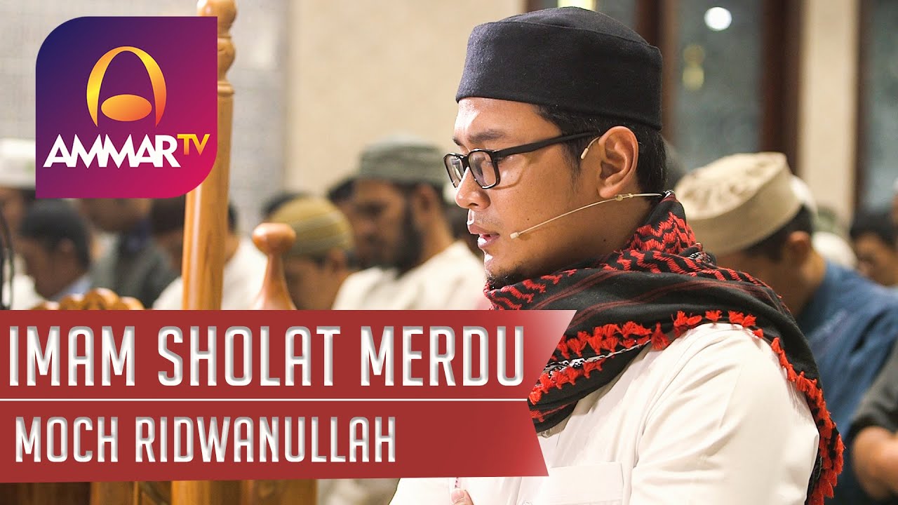 ⁣IMAM SHOLAT MERDU || SURAH AL FATIHA - AL KAUTSAR || MOCH RIDWANULLAH