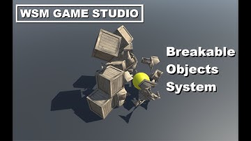 WSM Game Studio Breakable Objects System