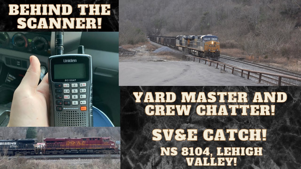 Behind The Scanner! Yard Master & Crew Chatter! SV&E Catch! NS 8104, Lehigh Valley! Last 2022 Video!