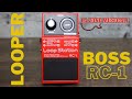 Boss RC-1 - Démo - La zone Musicale.