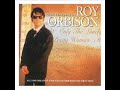 Crying - Roy Orbison