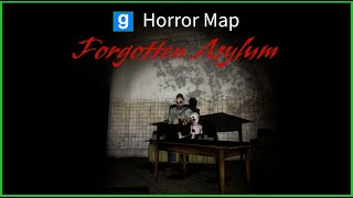Forgotten Asylum Gmod Horror Map