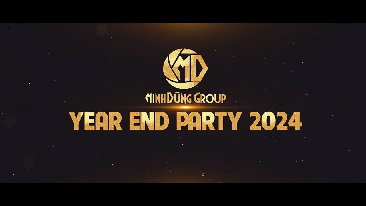 [Trailer] YEAR END PARTY 2024 - MINH DŨNG GROUP