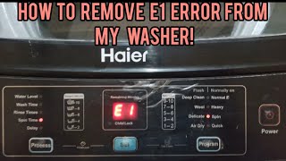 Solution Of E1 Error| Repair My Washer #washingmachinerepair #haierwashingmachine #washerrepair