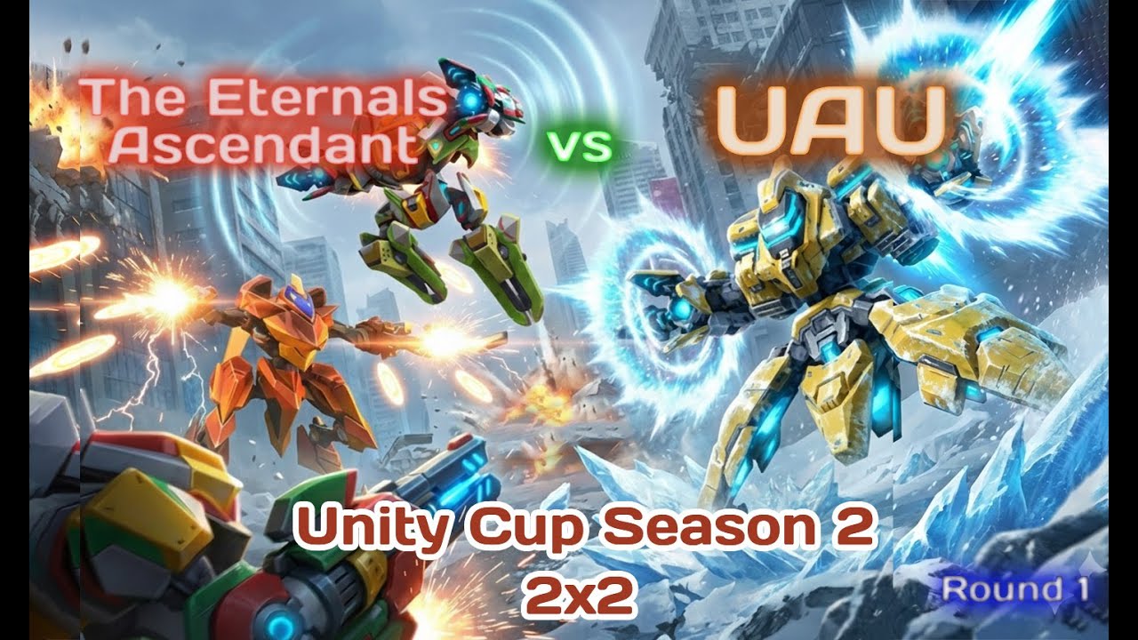 Mech Arena Unity Cup Season 2 - Group B - [ETNS] Vs. [UAU]. Round - 1 | 2x2 full mods