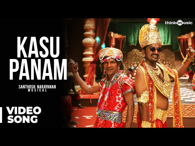Kasu Panam Video Song - Extended Version | Soodhu Kavvum | Vijay Sethupathy | Santhosh Narayanan class=