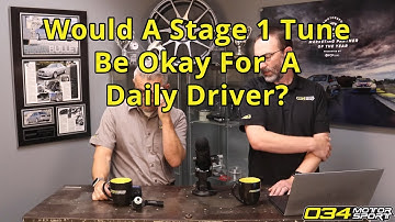 Would A Stage 1 Tune Be Okay For A Daily Driver? | 034Motorsport FAQ