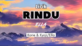 ELLA - RINDU (lirik)