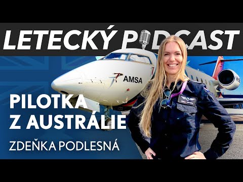 Češka létá pro AUSTRALSKÉ záchranáře – Zdeňka Podlesná