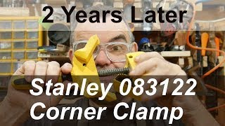 2 Years Later   Stanley 0-83-122 Heavy Duty Corner Clamp ideal for glue ups