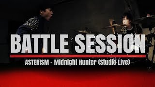 Download Asterism - Midnight Hunter Battle Session / Studio Live Video MP3 Asterism - Midnight Hunter Battle Session / Studio Live