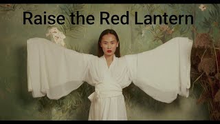 Raise the Red Lantern - (erhu) instrumental/Music Video about Chinese historical patriarchal system.
