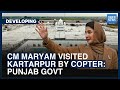 Cm maryam nawaz visited kartarpur by copter punjab govt  dawn news english