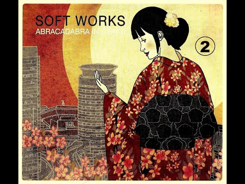 Soft Works - Abracadabra In Osaka (Part 2)