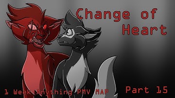 Change of Heart - 1 Week Anything PMV MAP Part 15
