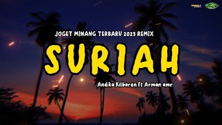 JOGET MINANG KEYBOARD TERBARU 2023 - SURIAH || Dua Berlian Sound System