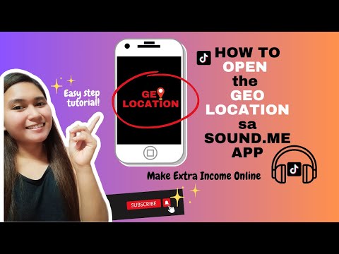 PAANO I-ON ANG GEO LOCATION NG SOUNDME APP? for Android || Easy Tagalog Tutorial | Make Extra Income