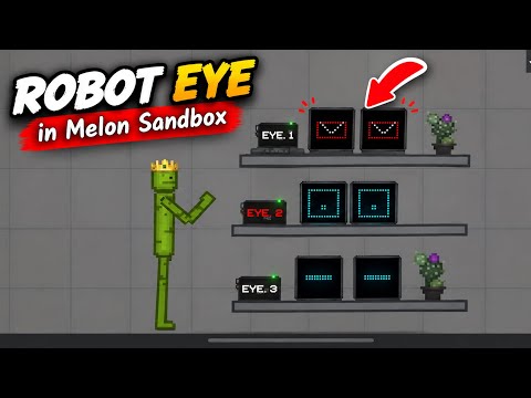 This ROBOT EYE Is INSANE! 🤖👁️ | 3 Eye Designs | Melon Sandbox