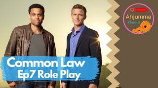 [Eng Sub] Common Law - Role Play (Ep 7)