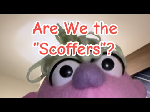 Are We the “Scoffers”?