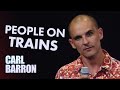 People On The Train - Carl Barron