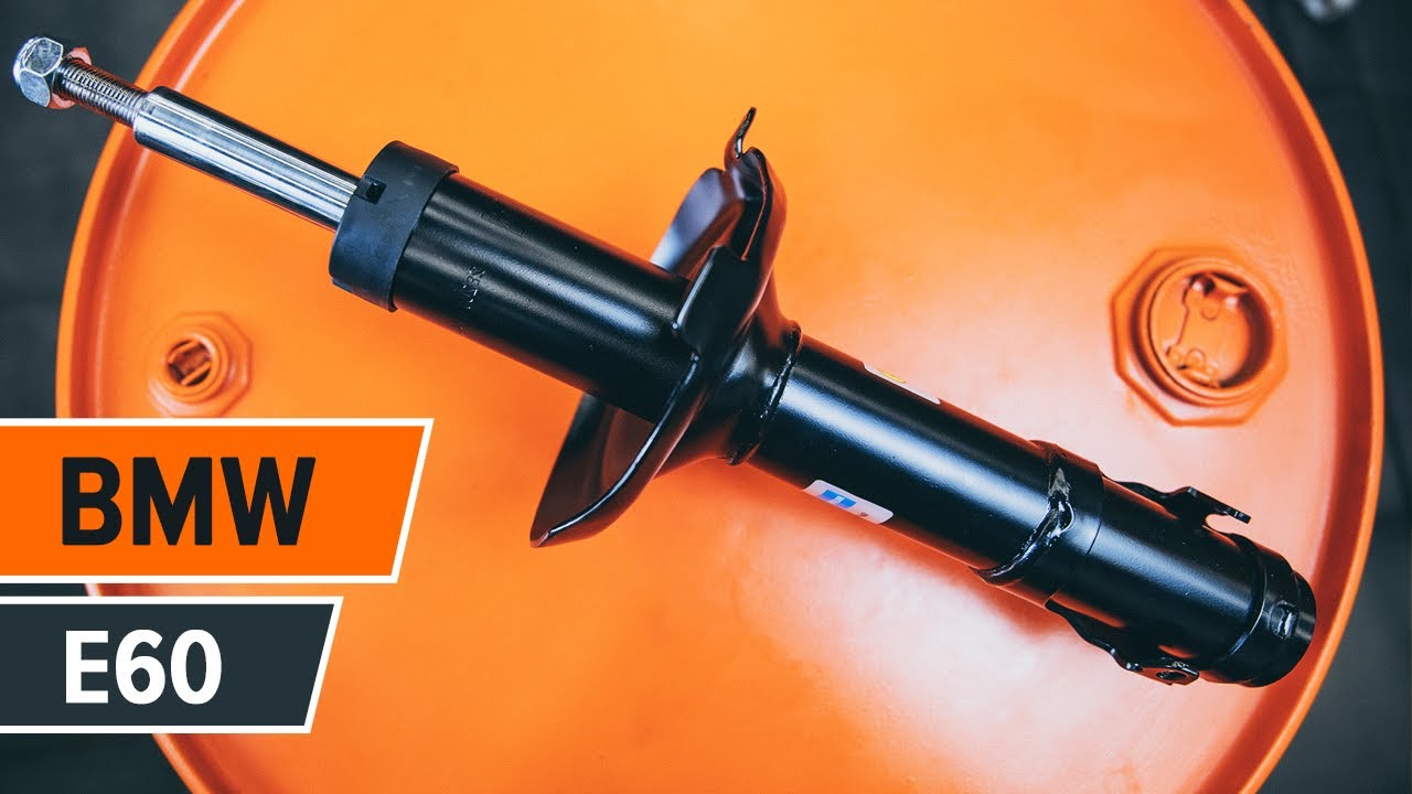 Kaip pakeisti Priekiniai amortizatoriai  BMW 5 E60 [PAMOKA]