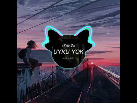 Melis Fis - Uyku Yok