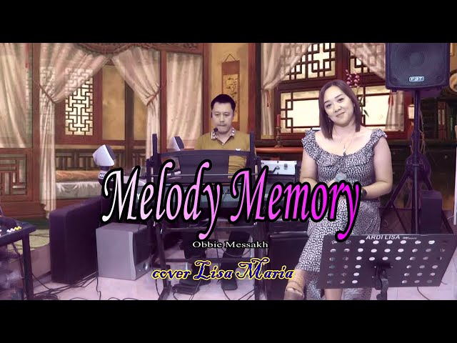 Melody Memori - Obbie Mesakh (cover Lisa Maria) class=