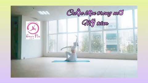 🌷🌷cuộc hẹn trong mơ- mỹ tâm