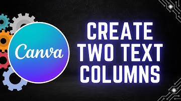 How to Create Two Text Columns in Canva (Easy Layout Trick)