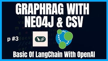 From CSV To GraphRAG Systems With Neo4j And LangChain |  LangChain Essentials | Part 3