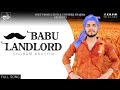 Babu landlord full song  shubham kaushik  upender sharma  new haryanvi songs haryanavi 2021
