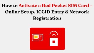 Cara Mengaktifkan Kartu SIM Red Pocket – Pengaturan Online, Entri ICCID & Registrasi Jaringan screenshot 5